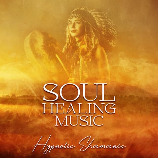Soul Healing Music: Hypnotic Shamanic Chants, Chakra Cleansing, Native Flute - Native American Music World