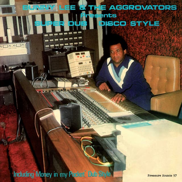 Super Dub Disco Style - Bunny Lee