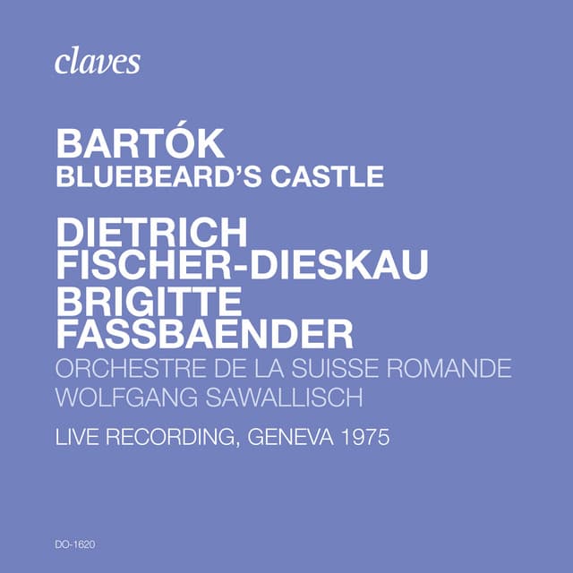 Bartók: Bluebeard's Castle, Op. 11, Sz. 48 - Béla Bartók