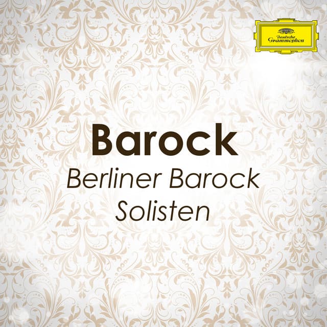"Barock" - Berliner Barock Solisten - Berliner Barock Solisten