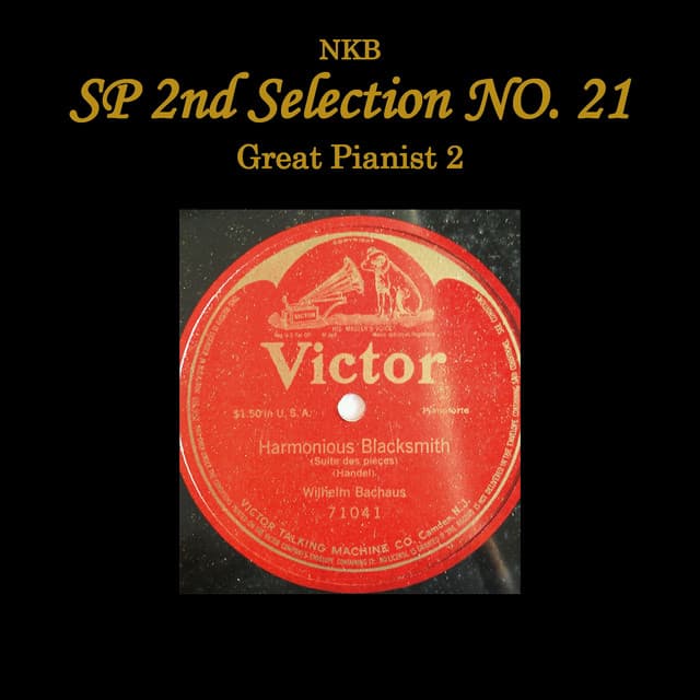 NKB SP 2nd Selection No. 21, Great Pianist 2 - Wilhelm Backhaus