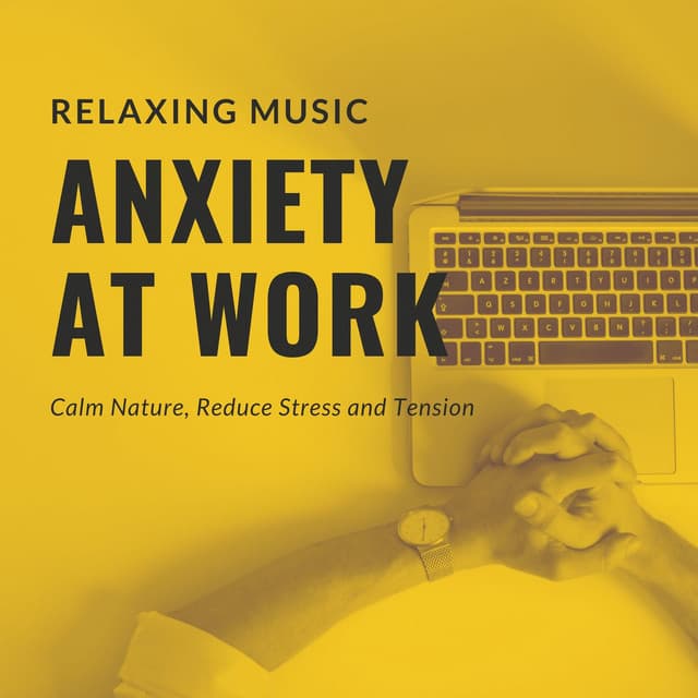 Anxiety at Work: Relaxing Music, Calm Nature, Reduce Stress and Tension - Secret Zen Garden