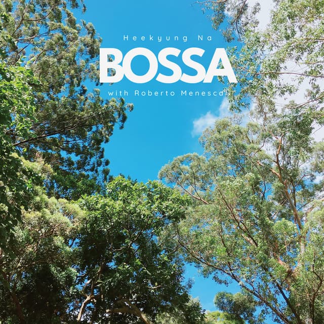 BOSSA - HeeKyung Na