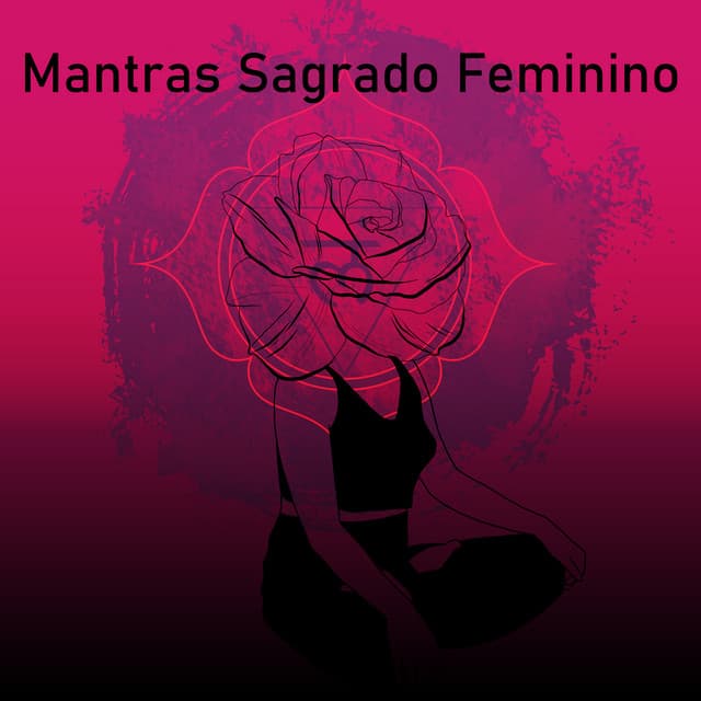 Mantras Sagrado Feminino - Daves Gordson