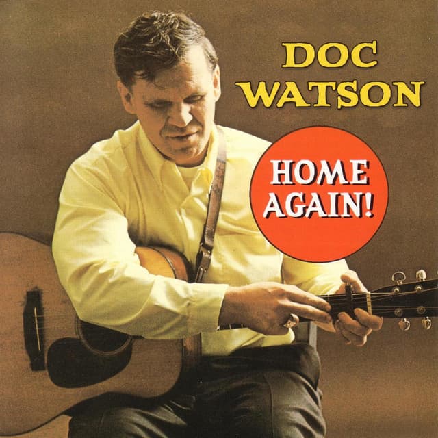Home Again! - Doc Watson