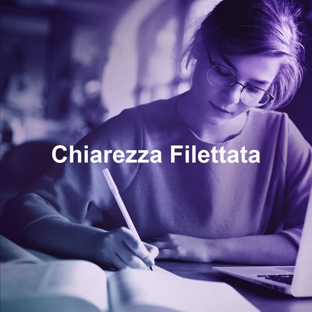 Chiarezza Filettata - Música Relajante