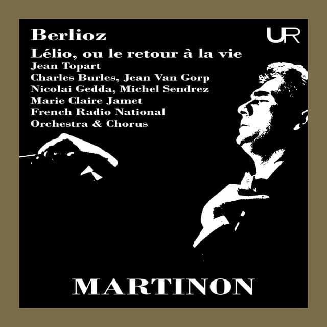 Martinon Conducts Berlioz - Hector Berlioz