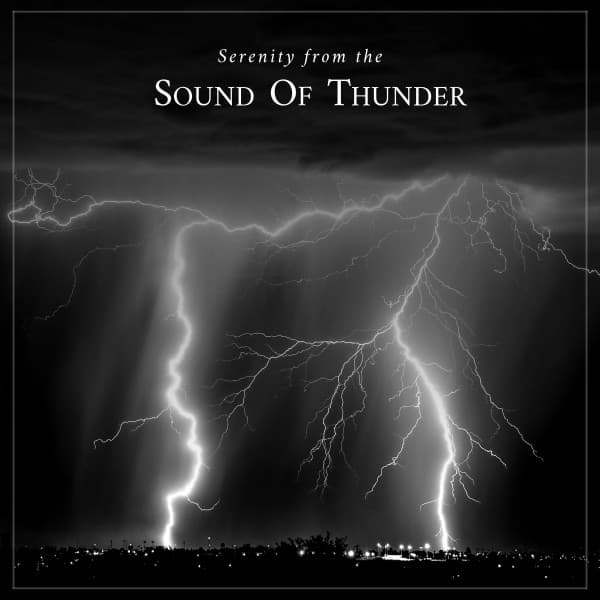 Serenity from the Sound of Thunder - Rain, Hurricane & Thunder Storms Sounds