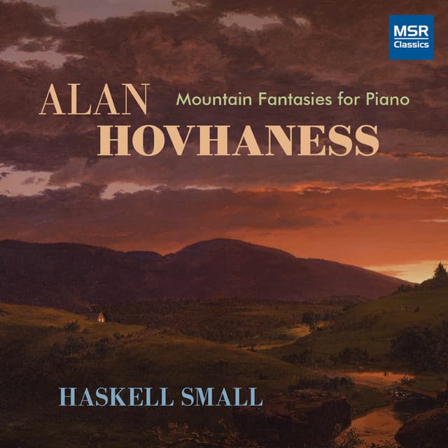 Alan Hovhaness - Mountain Fantasies for Piano - Alan Hovhaness
