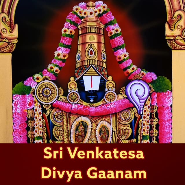 Sri Venkatesa Divya Gaanam - Suriya Prakash