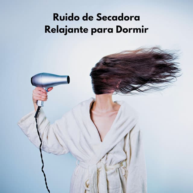 Ruido De Secadora Relajante Para Dormir - Ruido Blanco para Dormir