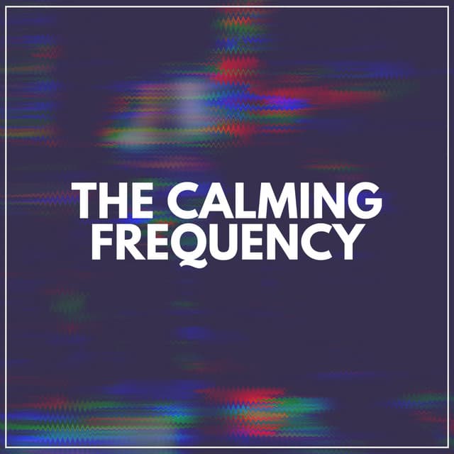The Calming Frequency - Soothing White Noise for Sleeping Babies