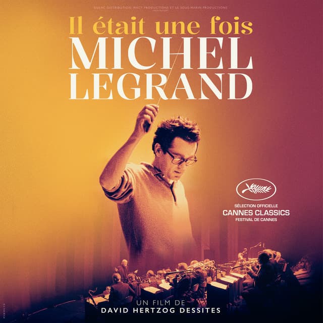Il était une fois Michel Legrand - Michel Legrand