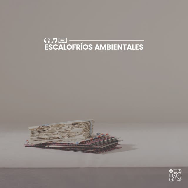 Escalofríos Ambientales - Ruido Del Sueño