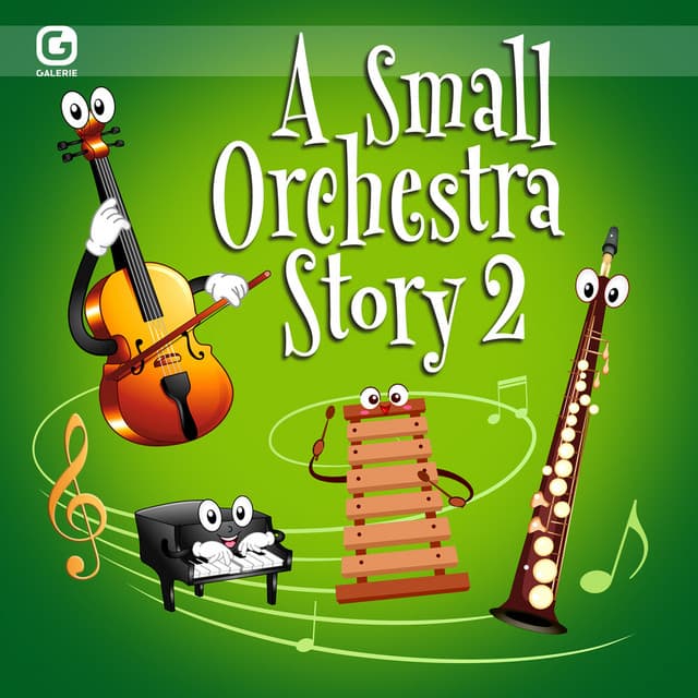 A Small Orchestra Story 2 - Laurent Dury