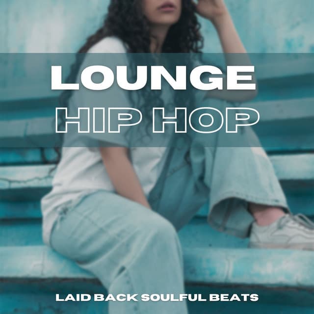 Lounge Hip Hop: Laid Back Soulful Beats - Hong Kong Sunset Lounge Bar