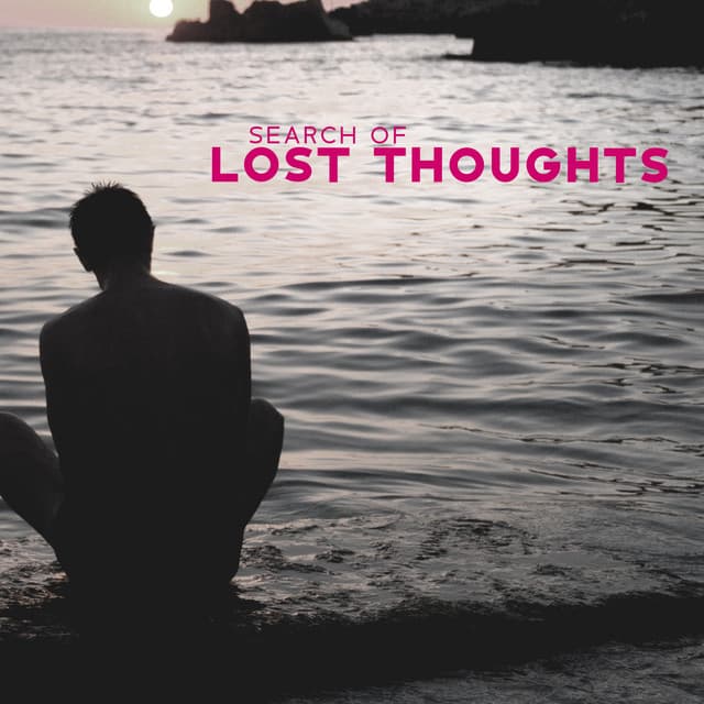 Search Of Lost Thoughts - BFAM Producers