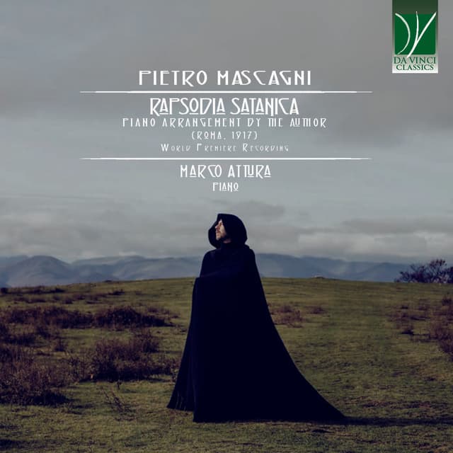 Pietro Mascagni: Rapsodia Satanica - Pietro Mascagni