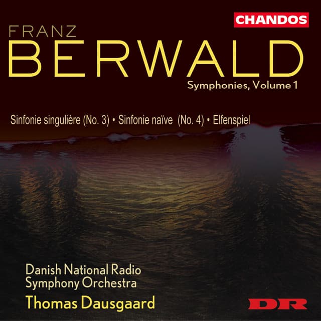Berwald: Symphonies, Vol. 1 - Franz Berwald