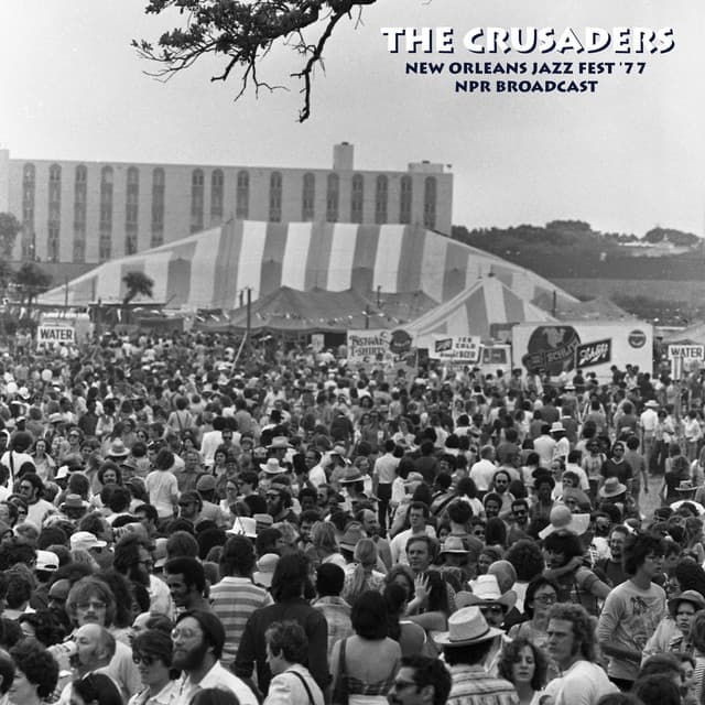 New Orleans Jazz Fest '77 - The Crusaders