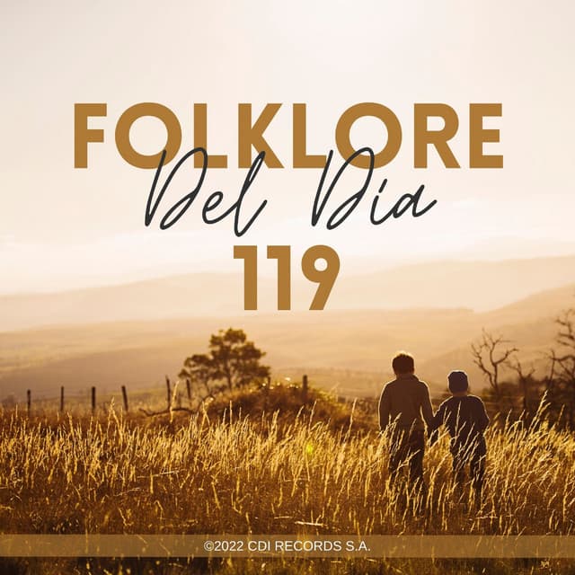 Folklore Del Día 119 - CDI RECORDS S.A.