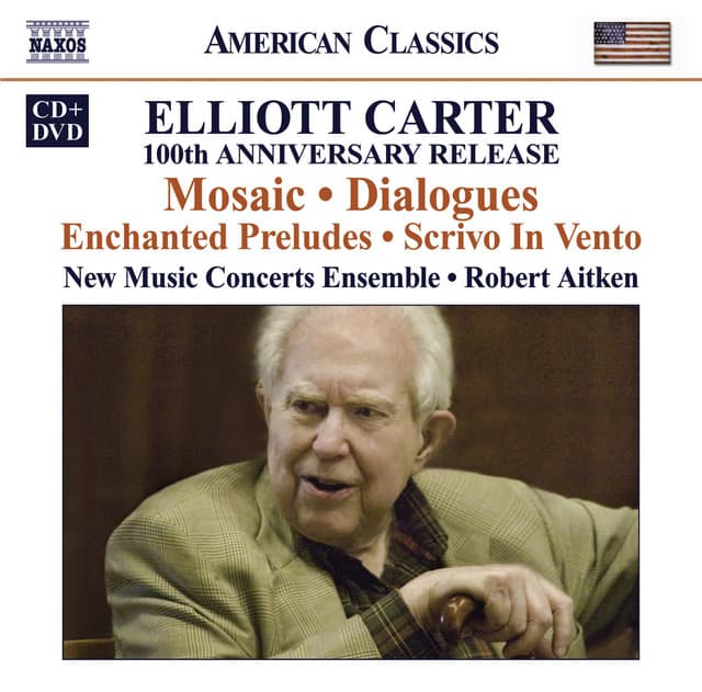 Carter: 100th Anniversary Release - Elliott Carter