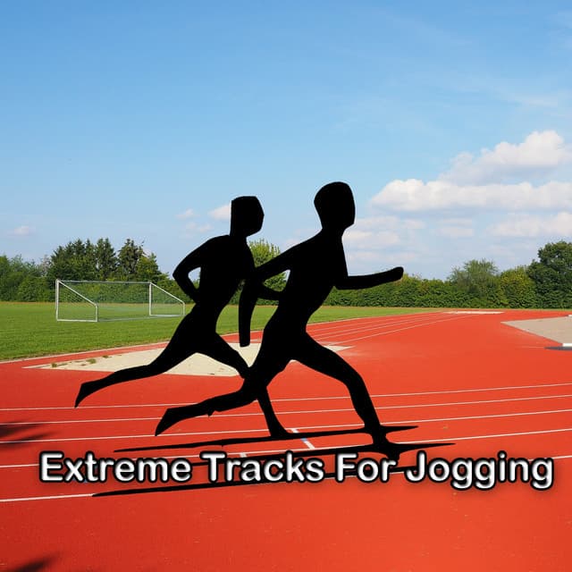 Extreme Tracks For Jogging - Running Trax