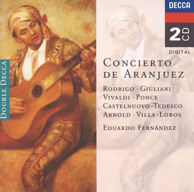 Rodrigo/Giuliani/Ponce/Arnold etc.: Guitar Concertos - Eduardo Fernandez