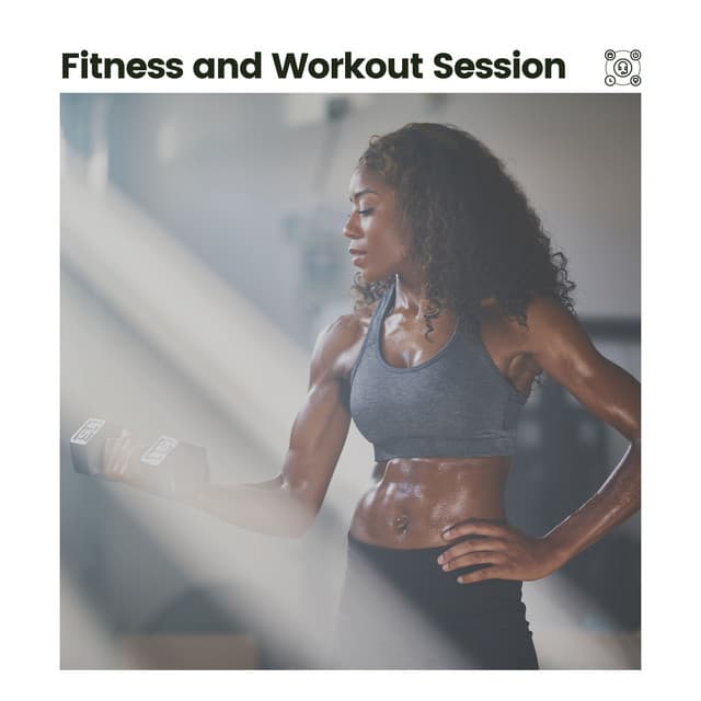 Fitness and Workout Session - Workout Music
