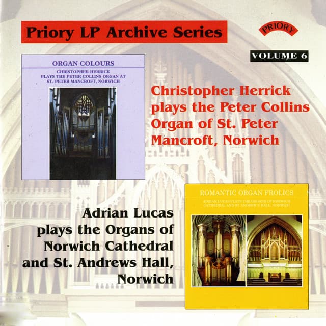 Priory LP Archive Series, Vol. 6 - Christopher Herrick