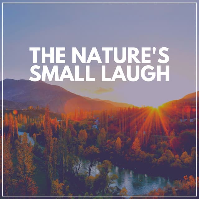 The Nature's Small Laugh - Worldwide Nature Studios