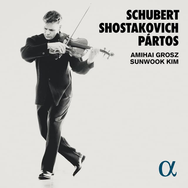 Schubert, Shostakovich & Pártos - Amihai Grosz