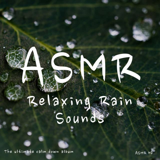 Asmr - Relaxing Rain Sounds - ASMR HD