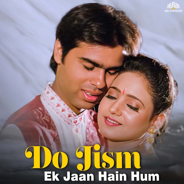 Do Jism Ek Jaan Hain Hum - Kumar Sanu