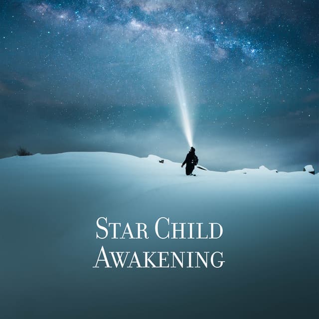 Star Child Awakening - Hypnosis Nature Sounds Universe