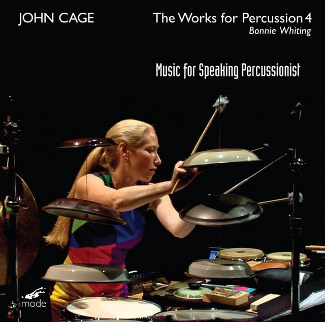 Cage: The Works for Percussion, Vol. 4 – Music for Speaking Percussionist - John Cage