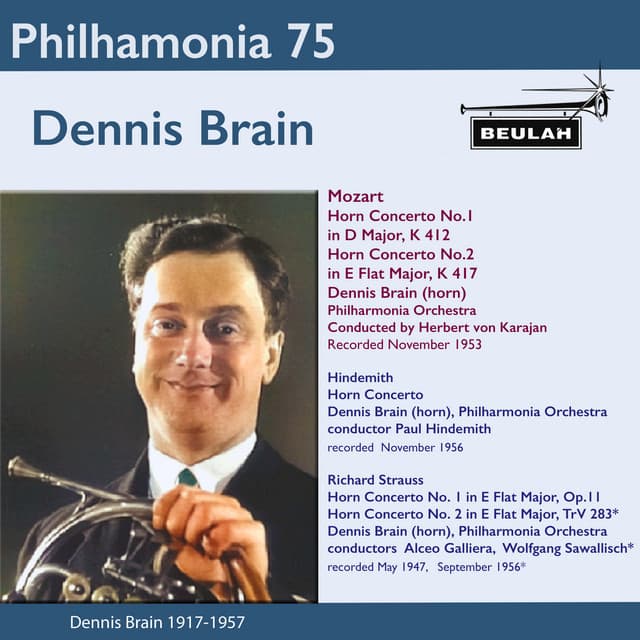 Philharmonia 75 - Dennis Brain - Dennis Brain