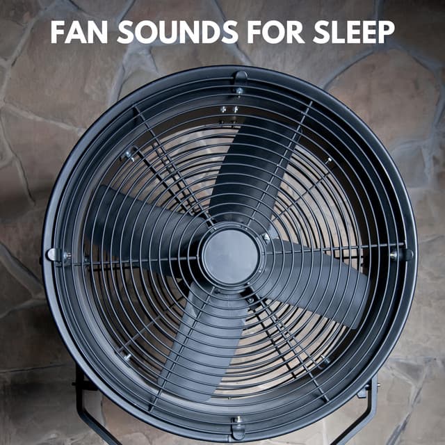 Fan Sounds for Sleep - Sleep Sound Factory