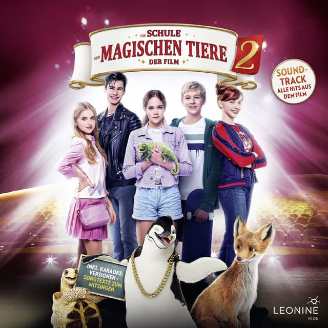 Die Schule der magischen Tiere 2 - Soundtrack zum Film - Die Schule der magischen Tiere