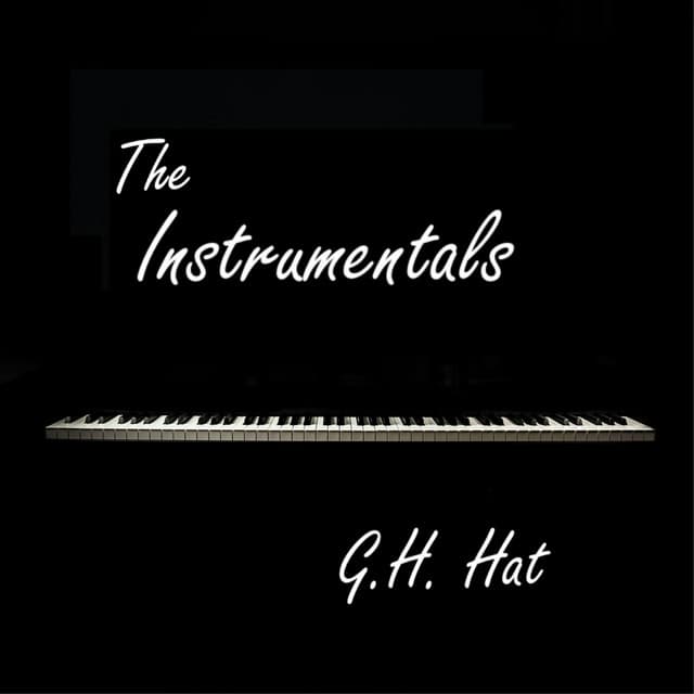 The Instrumentals - G.H. Hat
