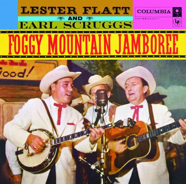 Foggy Mountain Jamboree - Flatt & Scruggs