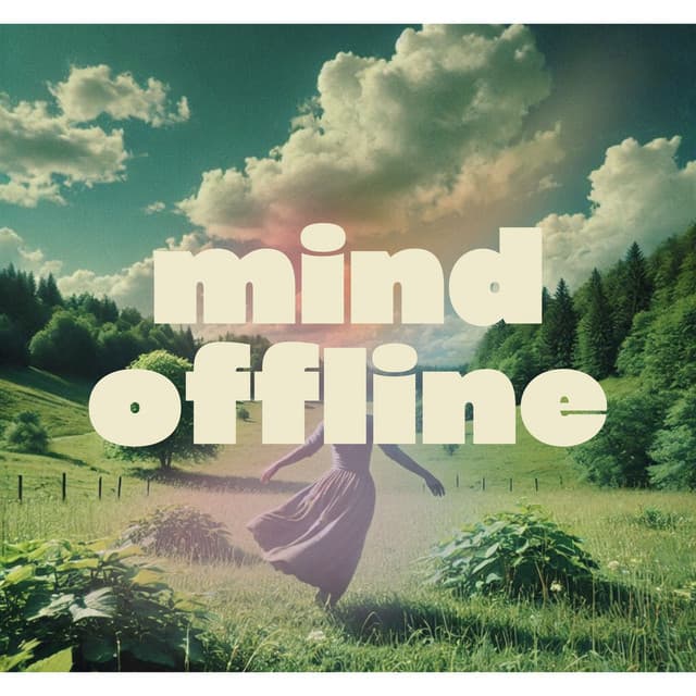 Mind Offline - Peaceful Mind Music Consort