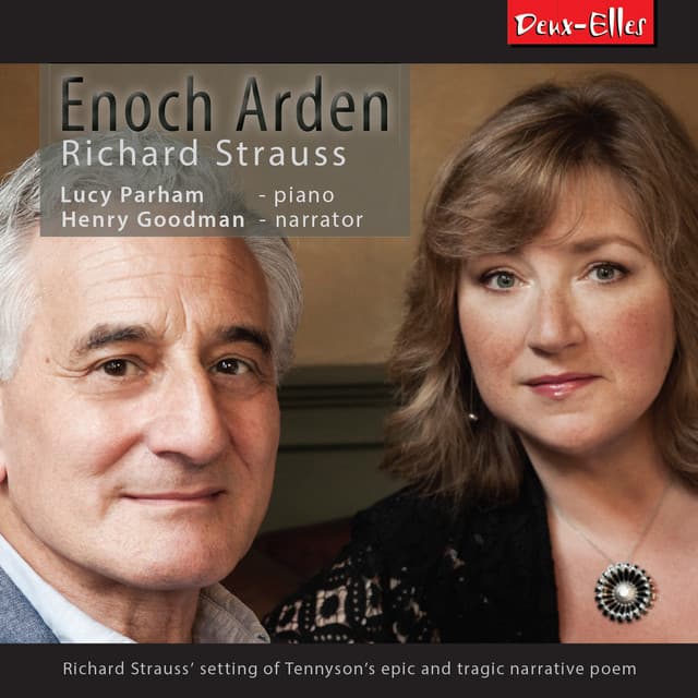 Enoch Arden - Richard Strauss