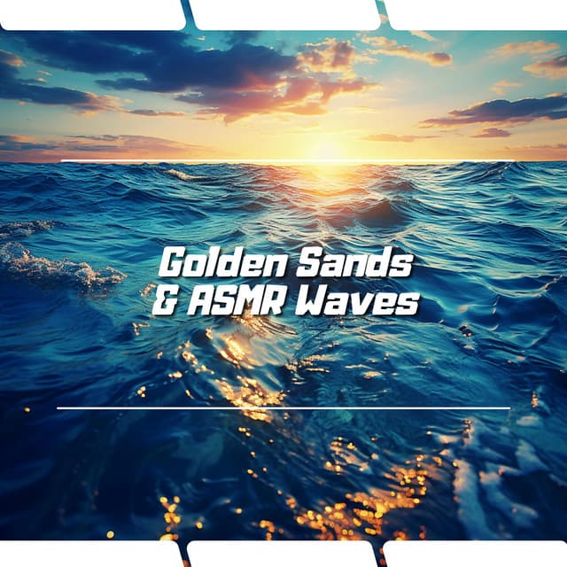 Golden Sands & ASMR Waves - Ocean Waves Channel