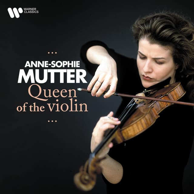 Queen of the Violin - Anne-Sophie Mutter