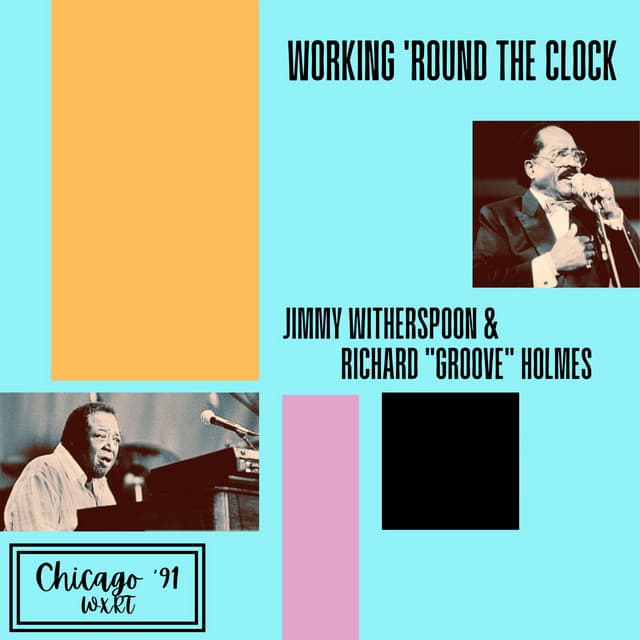 Working 'Round The Clock - Jimmy Witherspoon