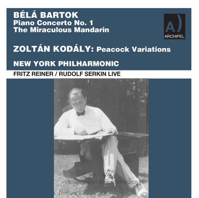 Fritz Reiner conducts Bartok and Kodaly live 1960 - Béla Bartók
