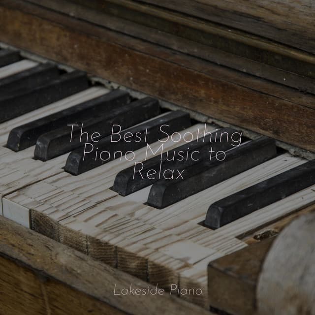 The Best Soothing Piano Music to Relax - SD