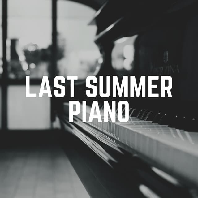 Last Summer Piano - Piano Time