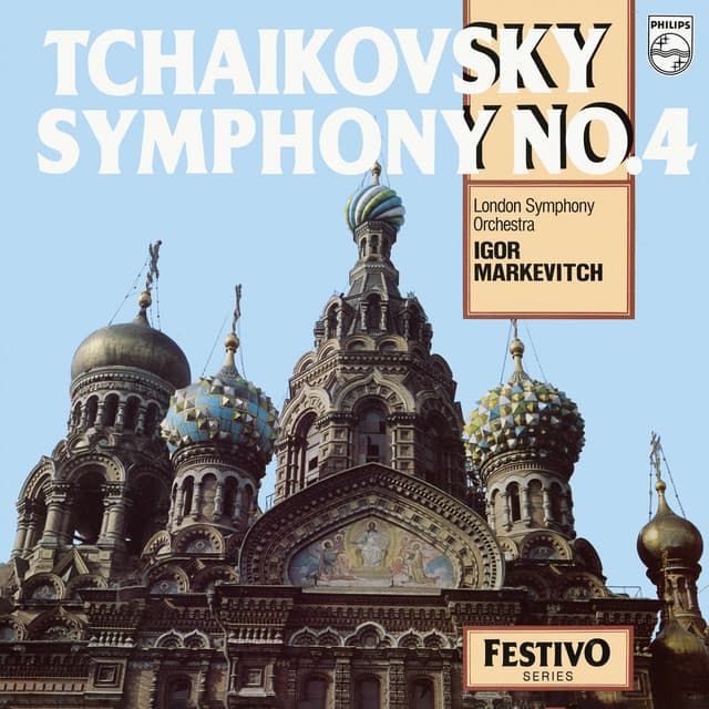 Tchaikovsky: Symphony No. 4; Hamlet - Pyotr Ilyich Tchaikovsky